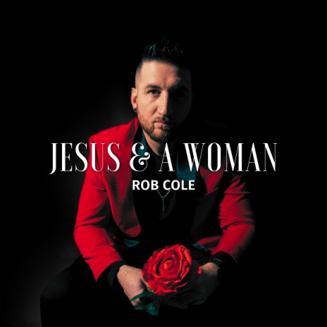 Jesus & a Woman | Boomplay Music