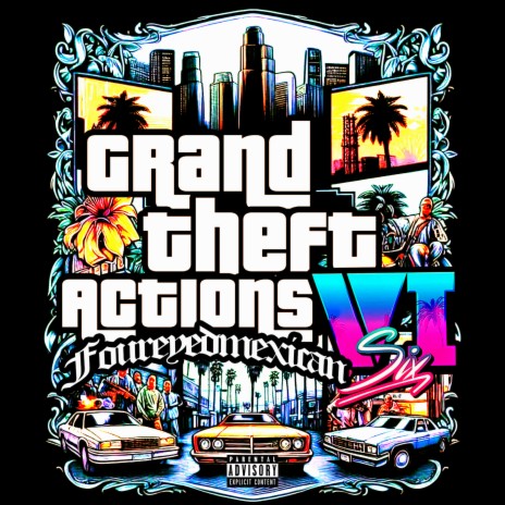 Grand Theft Actions | Boomplay Music