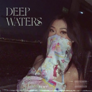 DEEP WATERS lyrics | Boomplay Music