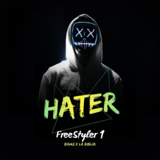 FreeStyler 1 (Haters)