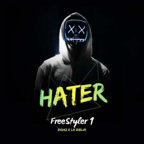 FreeStyler 1 (Haters) ft. LA BIBLIA