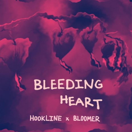 Bleeding Heart ft. Bloomer | Boomplay Music
