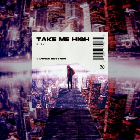 Take Me High | Boomplay Music