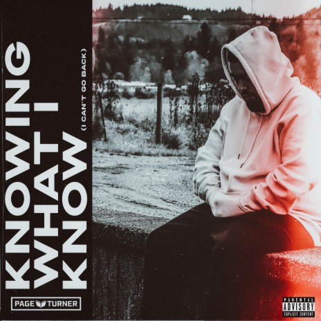 Knowing What I Know (I Can't Go Back) | Boomplay Music