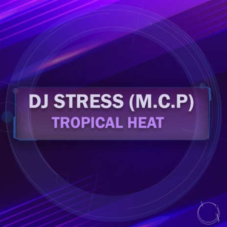 Tropical Heat (Original Mix)