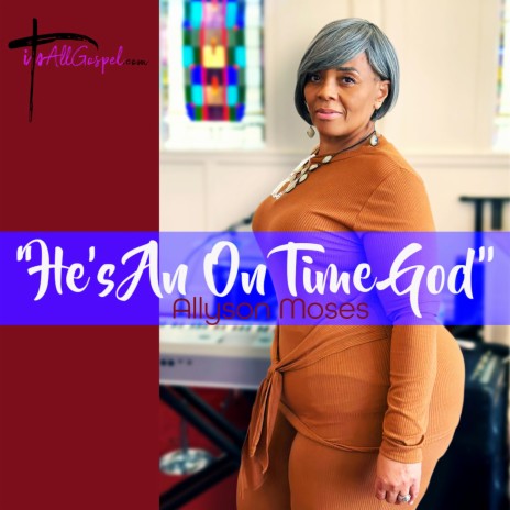He's An On Time God | Boomplay Music