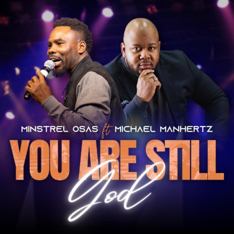 You Are Still God ft. Michael Manhertz