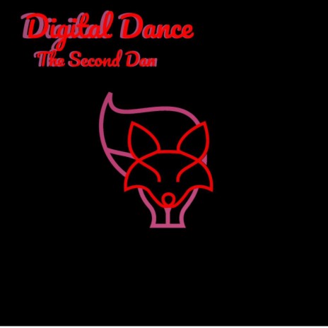 Digital Dance | Boomplay Music