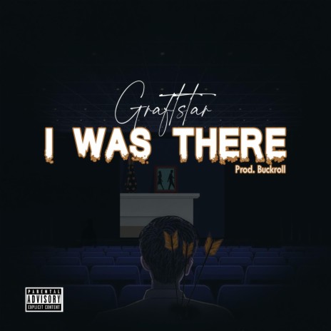 I Was There | Boomplay Music