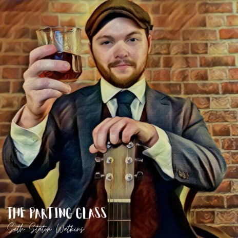 The Parting Glass | Boomplay Music