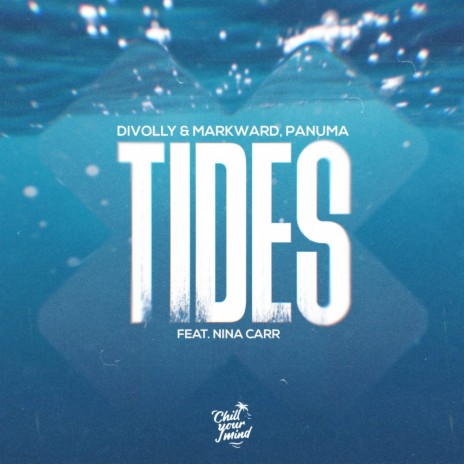 Tides (feat. Nina Carr) | Boomplay Music