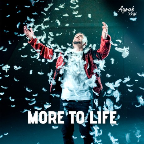 More to Life | Boomplay Music