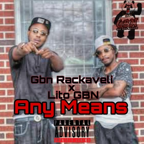 Any Means ft. Lito GBN | Boomplay Music