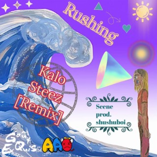 Rushing (Remix)