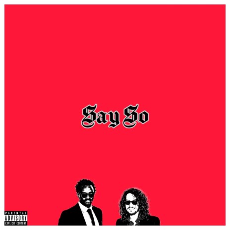 Say So ft. Chef Dee | Boomplay Music