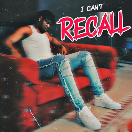 I Can't Recall | Boomplay Music