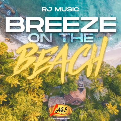 Breeze on the Beach | Boomplay Music