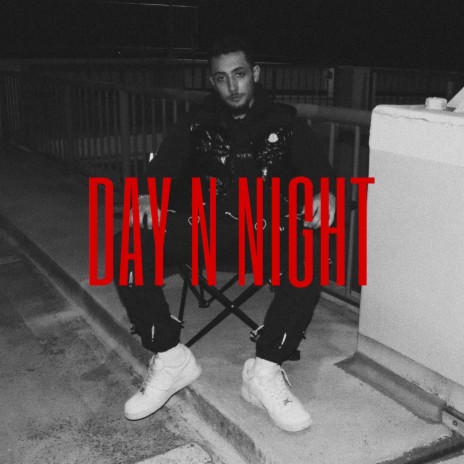 Day N Night | Boomplay Music