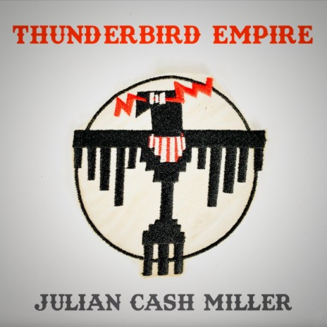 Thunderbird Empire | Boomplay Music