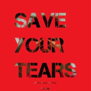 Save Your Tears (Instrumental)