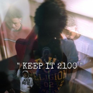 Keep It 2100