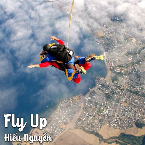 Fly Up | Boomplay Music