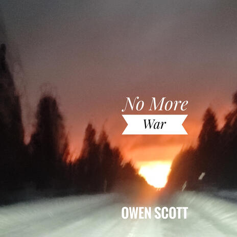 No more war