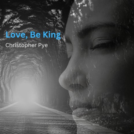Love, Be King | Boomplay Music