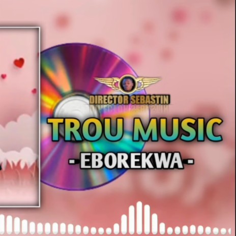 Eborekwa | Nyarugusu True Music | Boomplay Music