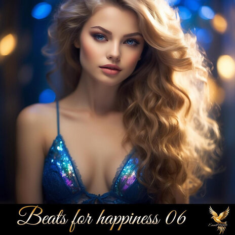 Beats for Happiness 06 | Boomplay Music