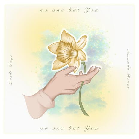 no one but You ft. Heidi Faye | Boomplay Music