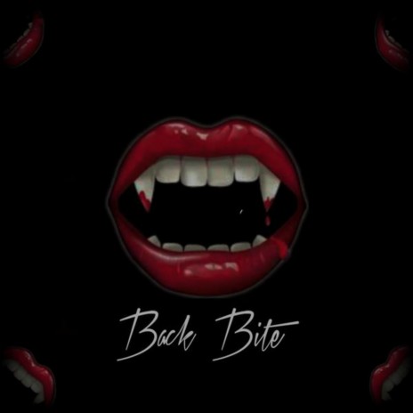 Back Bite | Boomplay Music