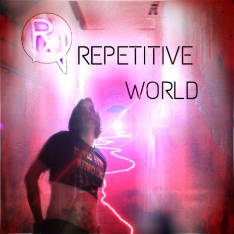 Repetitive World (Alternate Version) | Boomplay Music