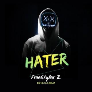 FreeStyler 2 (Haters)