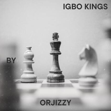 Igbo Kings | Boomplay Music