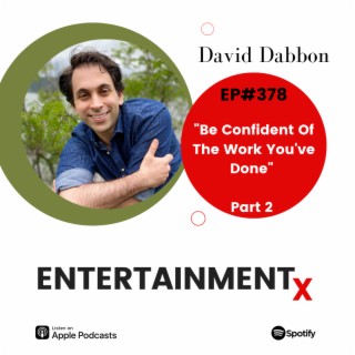 David Dabbon Part 2 ”Be Confident Of The Work You’ve Done”