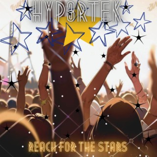 Reach For The Stars lyrics | Boomplay Music