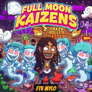 Full Moon Kaizens