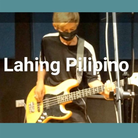 Lahing Pilipino | Boomplay Music