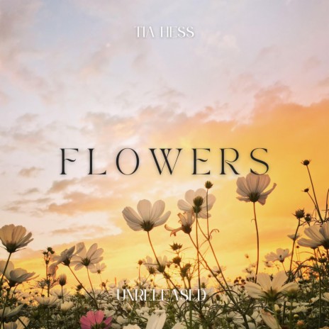 FLOWERS | Boomplay Music