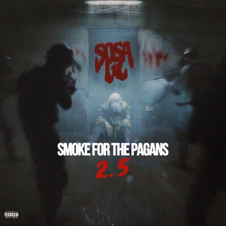 Smoke for the Pagans 2.5