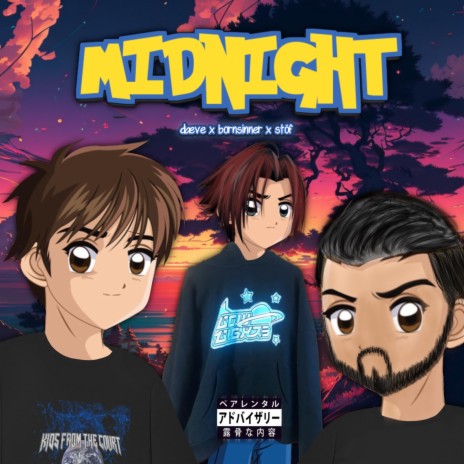 Midnight ft. Bornsinner & stoef | Boomplay Music