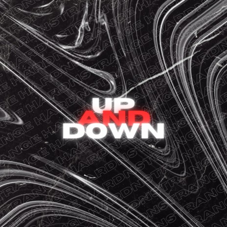 Up & Down ft. Hubilianover Music Group | Boomplay Music