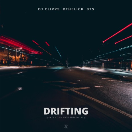 Drifting (Extended Instrumental) ft. Bthelick | Boomplay Music