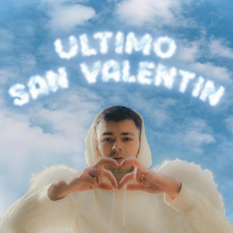 Último San Valentín | Boomplay Music