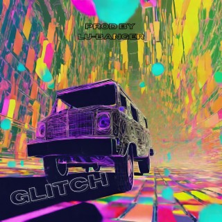 Glitch