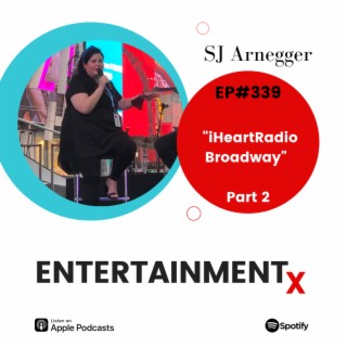 SJ Arnegger Part 2 iHeartRadio Broadway