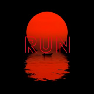 RUN lyrics | Boomplay Music