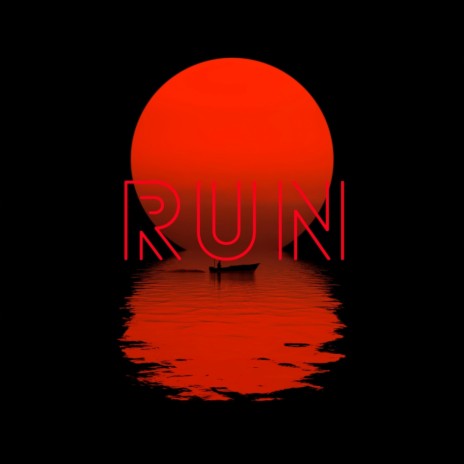 RUN | Boomplay Music