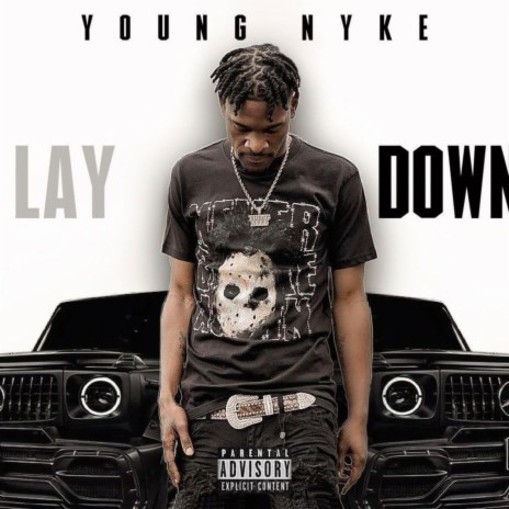 Lay Down | Boomplay Music